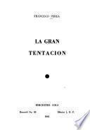 La gran tentacion