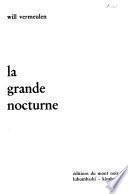 La grande nocturne