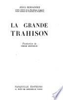 La grande trahison