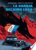 La granja del niño lobo