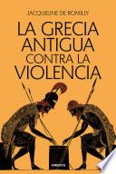 La Grecia antigua contra la violencia