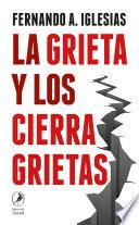 La grieta y los cierragrietas