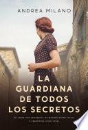 La guardiana de todos los secretos