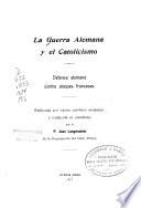 La Guerra alemana y el catolicismo