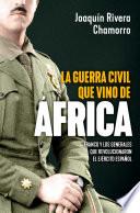 La guerra civil que vino de África