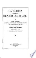La guerra contra el imperio del Brasil