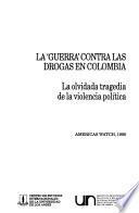 La guerra contra las drogas en Colombia