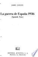 La guerra de España 1936
