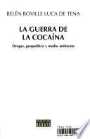 La guerra de la cocaína
