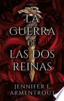 La guerra de las dos reinas