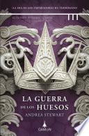 La guerra de los huesos