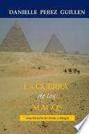 La Guerra de Los Magos