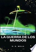 La guerra de los mundos. Nuova ediz.
