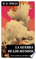 La guerra de los mundos (texto completo, con índice activo)