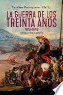 La guerra de los Treinta años 1618-1648