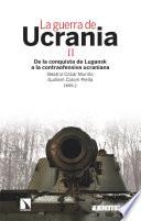 La guerra de Ucrania II