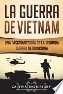 La Guerra de Vietnam