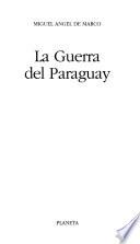 La Guerra del Paraguay