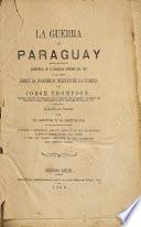 La guerra del Paraguay. Tr. por D. Lewis y A. Estrada