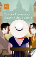 La guerra dins la guerra