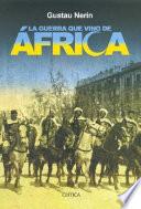 La guerra que vino de África
