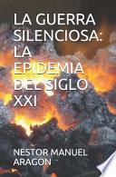 La Guerra Silenciosa