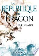 La Guerre du pavot - Livre 02 La République du Dragon (e-book)