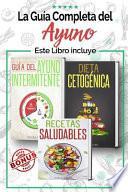 La Guía Completa del Ayuno