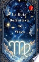 La Guía Definitiva de Virgo