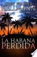 La Habana Perdida
