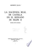 La hacienda real de Castilla en el reinado de Felipe II