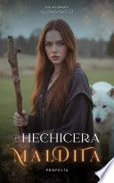 La hechicera maldita - Profecía