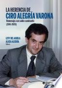 La herencia de Ciro Alegría Varona
