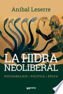 La hidra neoliberal