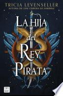 La hija del Rey Pirata