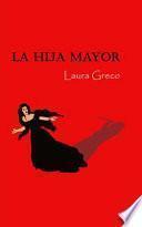 La Hija Mayor