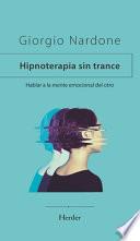 La Hipnoterapia Sin Trance