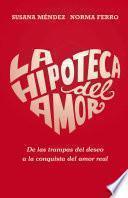 La hipoteca del amor