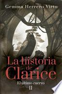 La historia de Clarice II