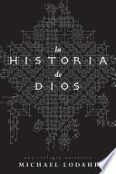 La Historia de Dios: Una Teologia Narrativa