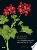 La historia de las flores