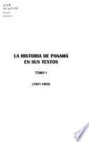 La historia de Panamá en sus textos