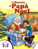 La Historia de Papá Noel
