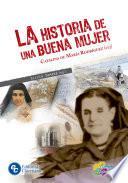 La historia de una buena mujer