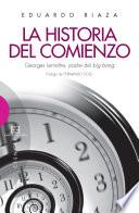 La historia del comienzo
