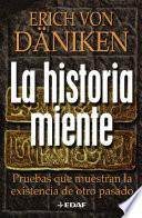 La historia miente