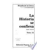 La historia se confiesa