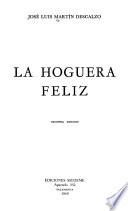 La hoguera feliz