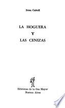La hoguera y las cenizas