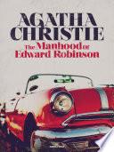 La hombría de Edward Robinson